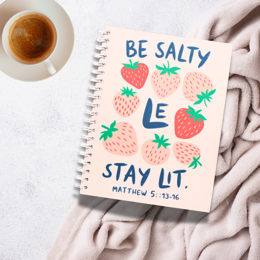 Be Salty Strawberry Notebook