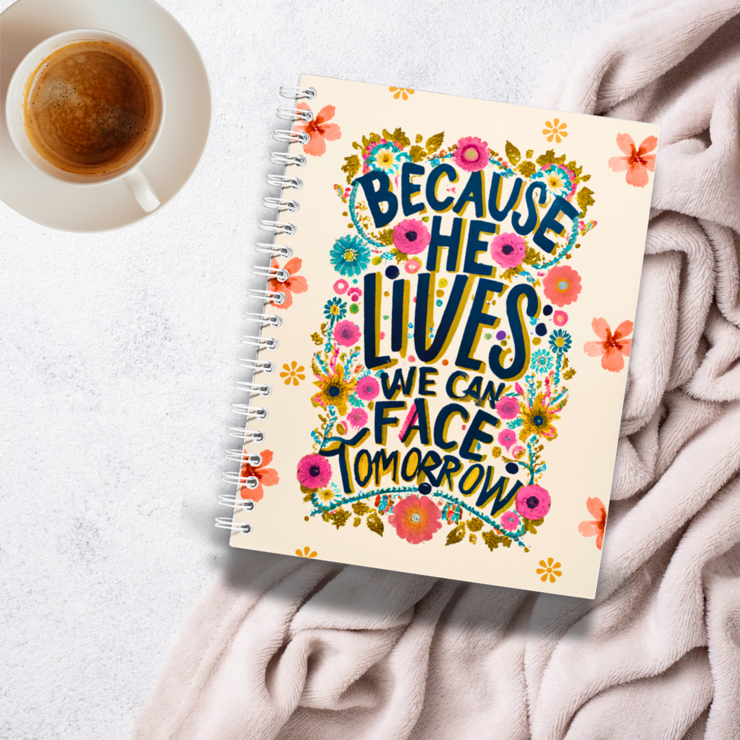 Because He Lives Notebook