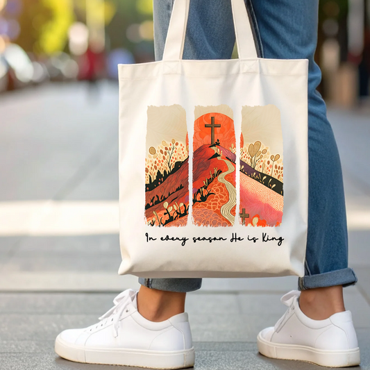 He Is King In Every Season Tote Bag