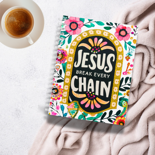 Break Every Chain Notebook