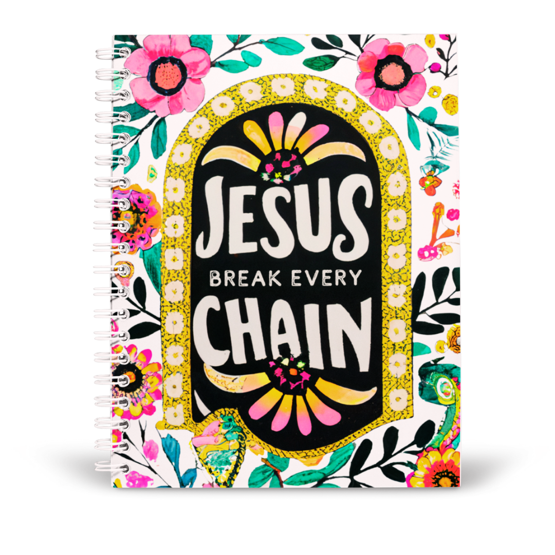 Break Every Chain Notebook