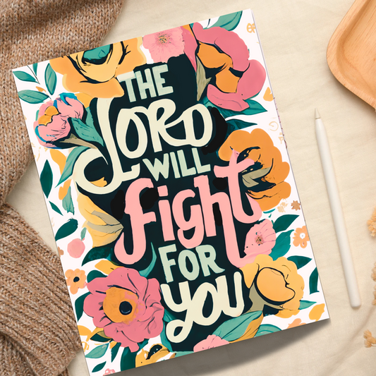 The Lord Will Fight For you Booklet