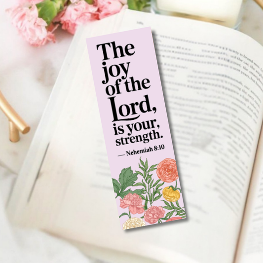 The joy of the lord is your strength bookmark