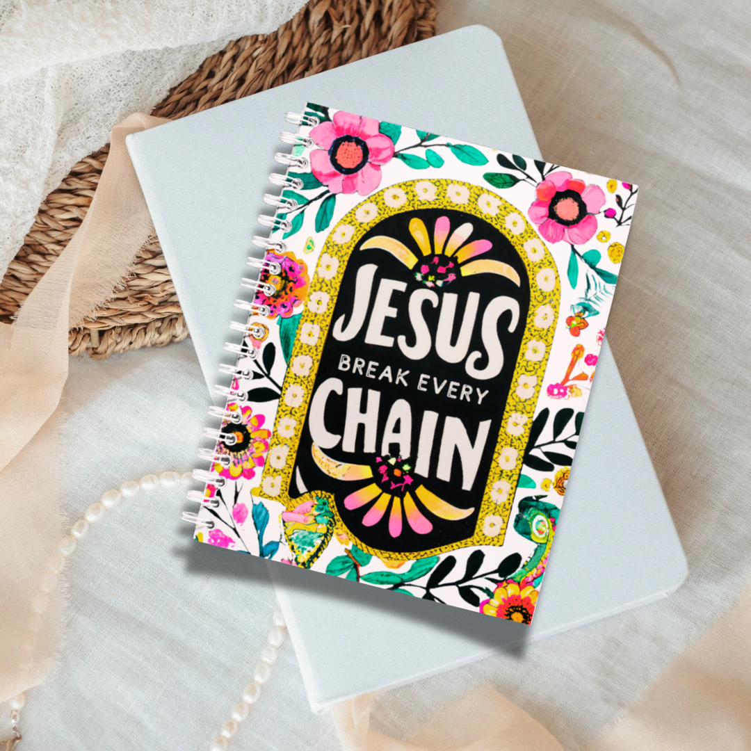 Break Every Chain Notebook