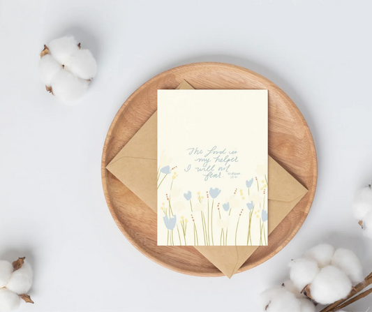 I will not Fear Card