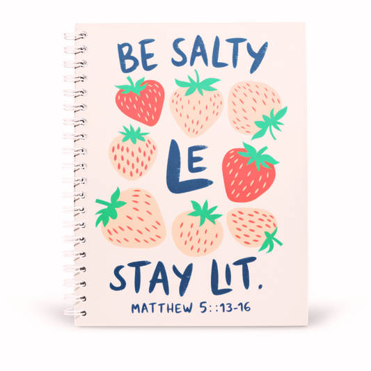 Be Salty Strawberry Notebook