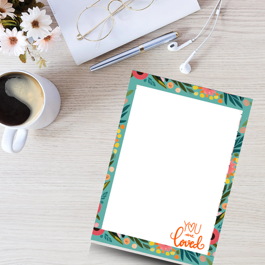 You Are Loved Notepad