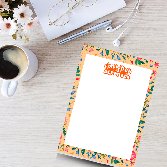 Patience is Strength Notepad